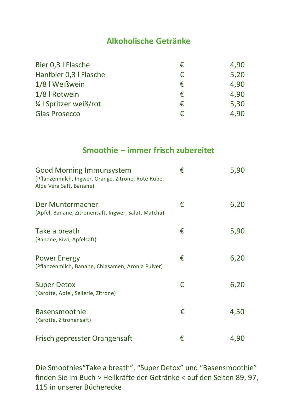 Alkoholische Getränke und Smoothies